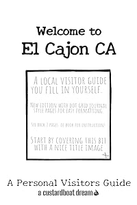 Welcome to El Cajon CA: A Fun DIY Visitors Guide