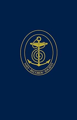 Anglo-American-Canadian Naval Relations, 1943-1945 (Navy Records Society Publications)