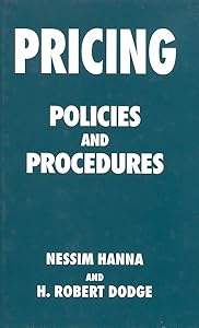 Pricing: Policies and Procedures by Nessim Hanna