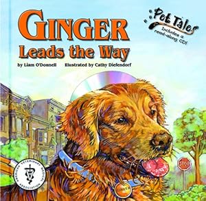 Ginger Leads the Way - A Pet Tales Story (with audiobook CD)