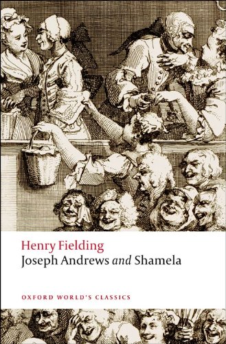 Joseph Andrews and Shamela by Henry Fielding