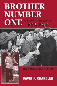 Brother Number One: A Political Biography Of Pol Pot by David P Chandler