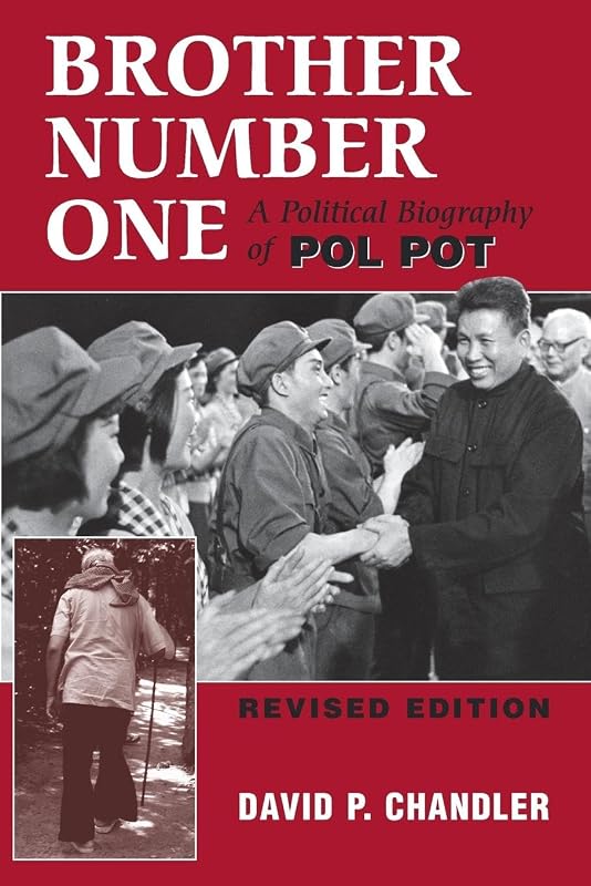 Brother Number One: A Political Biography Of Pol Pot by David P Chandler