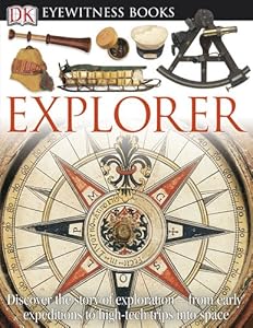 DK Eyewitness Books: Explorer