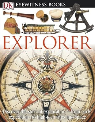 DK Eyewitness Books: Explorer