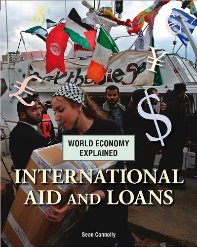 International Aid and Loans by Sean Connolly