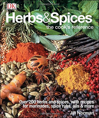 Herbs & Spices: The Cook's Reference by Jill Norman