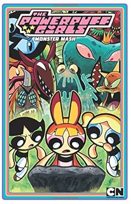 Powerpuff Girls Volume 2: Monster Mash