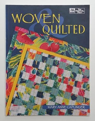 Woven and Quilted