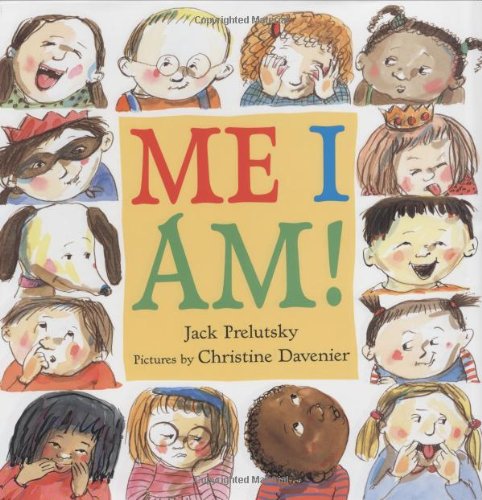 Me I Am! by Jack Prelutsky