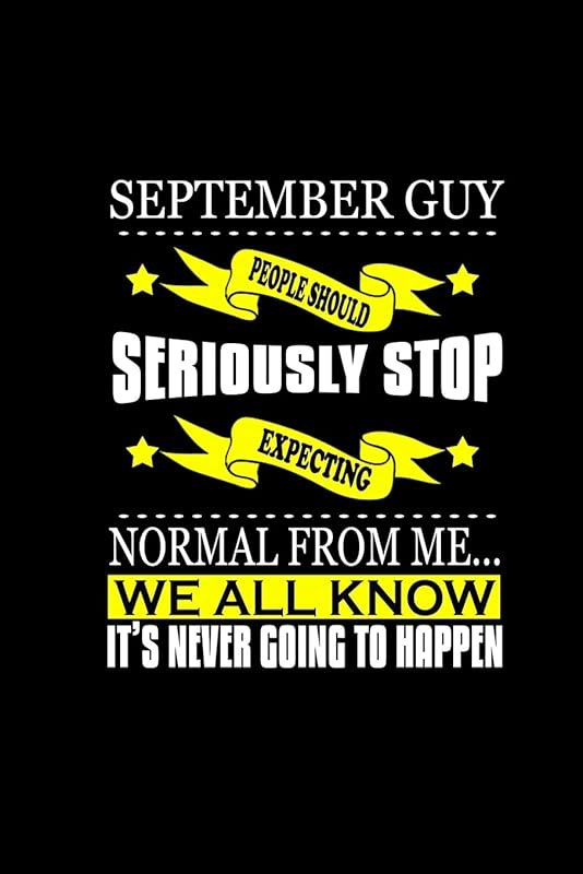 September Guy: People should seriously stop expecting normal from me.. We all know it's never going to happen: 110 Game Sheets - 660 Tic-Tac-Toe Blank ... | Mini Game | Clever Kids | 110 Lined by Mr. John Dong Miller