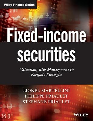 Fixed-Income Securities: Valuation, Risk Management and Portfolio Strategies