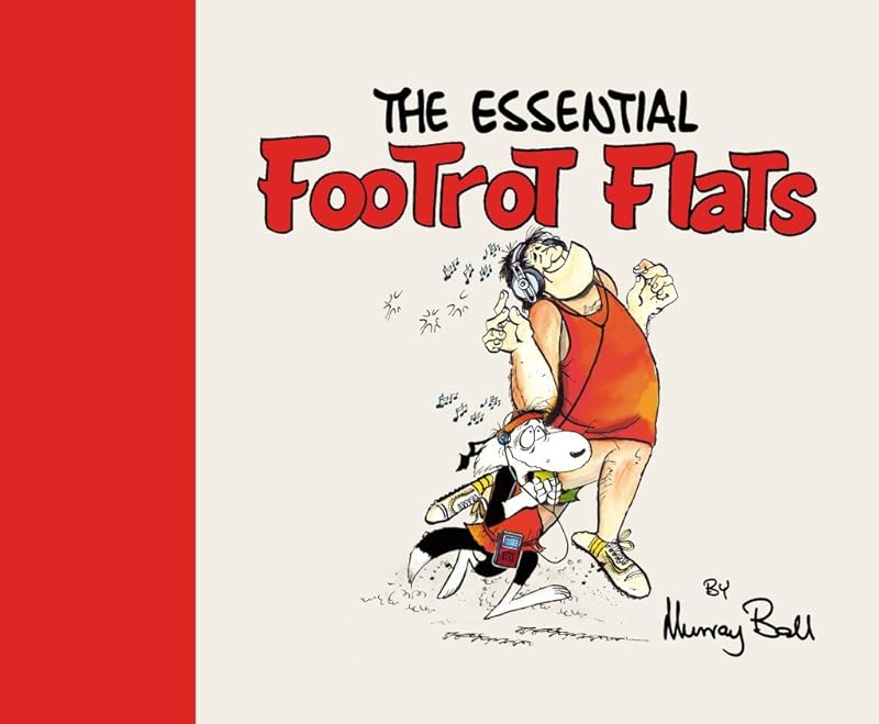 The Essential Footrot Flats by Murray Ball