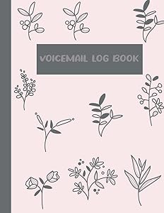 Voicemail Log Book: Simple Phone Call Message Tracker / Telephone Memo Log - Cute Floral Cover Design by AYUBS LOGBOOK
