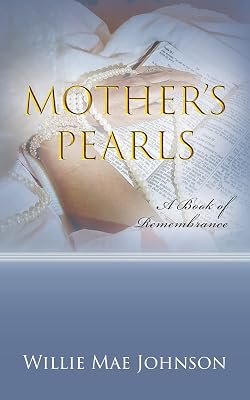 Mother's Pearls: A Book of Remembrance
