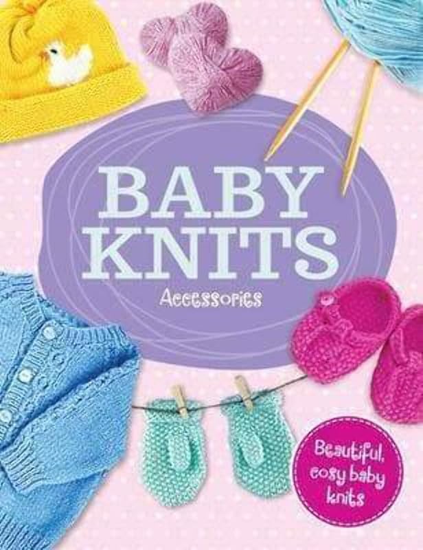 Baby Knits - Accessories by unknown author
