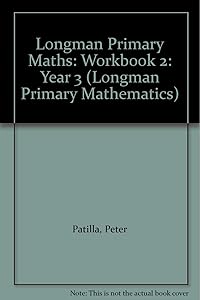 Longman Primary Maths: Year 3: Workbook 2 (Longman Primary Mathematics)