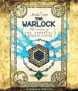 The Warlock: The Secrets of the Immortal Nicholas Flamel