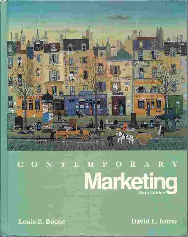 Contemporary Marketing by Louis E. Boone
