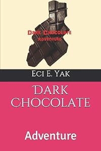 Dark Chocolate: Adventure
