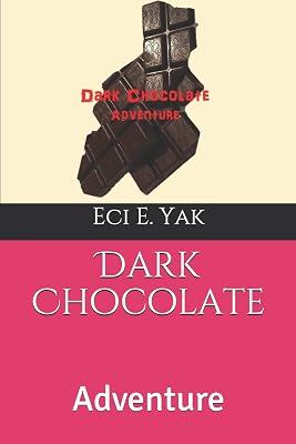 Dark Chocolate: Adventure