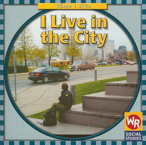I Live in the City (Where I Live) by Gini Holland