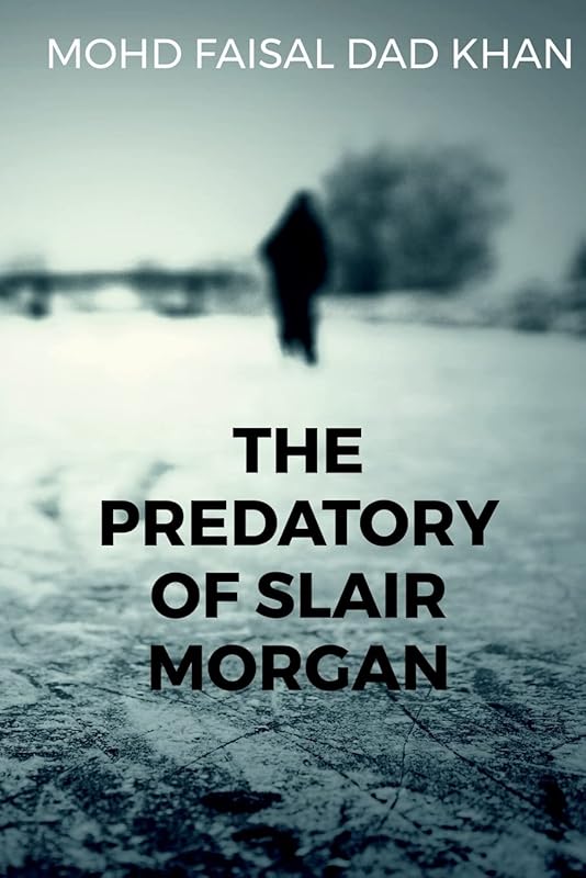 The Predatory Of Slair Morgan by Mohd Faisal