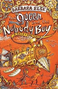 The Queen and the Nobody Boy: A Tale of Fontania