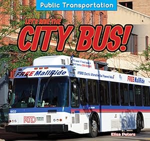 Let's Ride the City Bus!