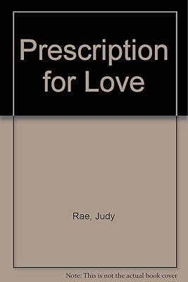 Prescription for Love