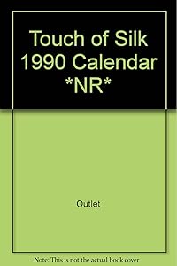 Touch of Silk 1990 Calendar *NR*