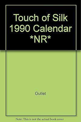 Touch of Silk 1990 Calendar *NR*