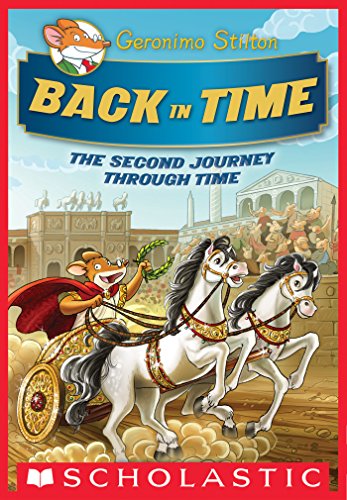 Geronimo Stilton Special Edition: The Journey Through Time #2: Back in Time by Geronimo Stilton