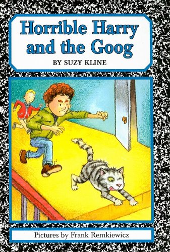 Horrible Harry and the Goog (Horrible Harry (Pb)) by Suzy Kline