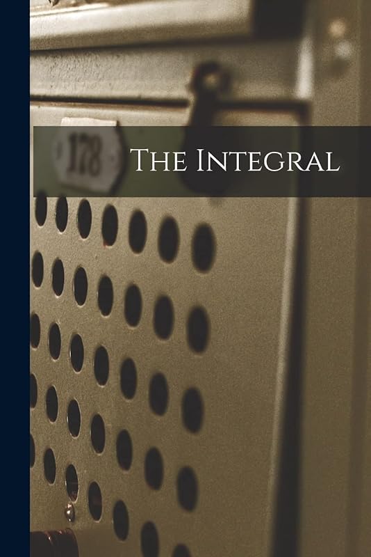 The Integral by Anonymous