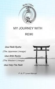 My journey with Reiki: Manual for the I&II level of Reiki by Fabio Amendola
