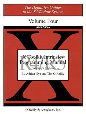 X Toolkit Intrinsics Prog Vol 4M: Motif Edition