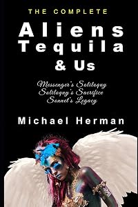 Aliens, Tequila & Us: The complete series