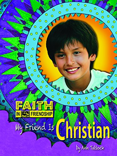 My Friend Is Christian by Ann Tatlock