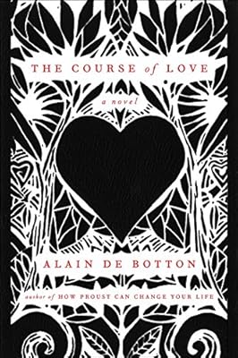 The Course of Love: A Novel