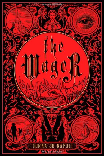 The Wager by Donna Jo Napoli