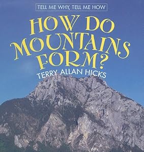 How Do Mountains Form?