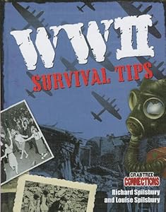 WWII Survival Tips (Crabtree Connections)