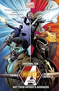 Mighty Avengers Volume 3: Original Sin - Not Your Father's Avengers