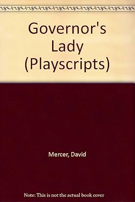 The Governor's Lady (Methuen Playscripts Series)