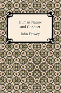 Human Nature and Conduct