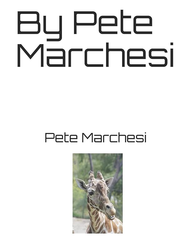 By Pete Marchesi by Pete Marchesi