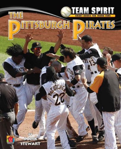 The Pittsburgh Pirates by Mark Stewart