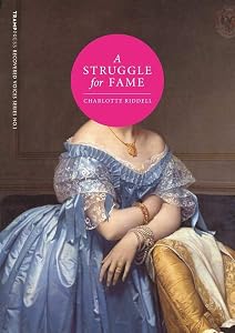 A Struggle for Fame (Recovered Voices) by Charlotte Riddell