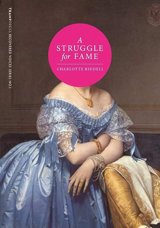 A Struggle for Fame (Recovered Voices) by Charlotte Riddell